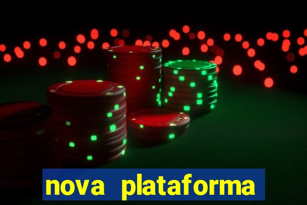 nova plataforma pagando no cadastro cassino